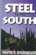 Cover of: Steel to the South by Wayne D. Overholser