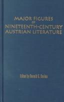 Cover of: Major figures of nineteenth-century Austrian literature by edited and with an introduction by Donald G. Daviau.