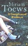 Cover of: A Complicated Kindness by Miriam Toews