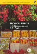 Tropical fruits by Henry Y. Nakasone