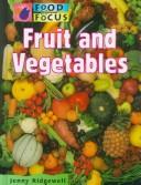 Fruit and vegetables