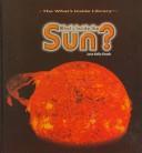 Cover of: What's inside the sun?