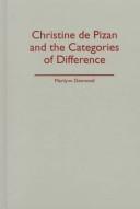 Cover of: Christine de Pizan and the categories of difference by Marilynn Desmond, editor.