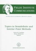 Cover of: Topics in semidefinite and interior-point methods