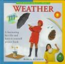 Cover of: Weather by Robin Kerrod