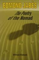 Cover of: Edmond Jabès, the poetry of the nomad