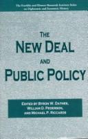 Cover of: The New Deal and public policy by edited by Byron W. Daynes, William D. Pederson, Michael P. Riccards.