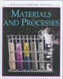 Cover of: Materials and processes