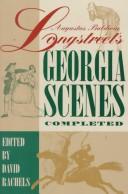 Cover of: Augustus Baldwin Longstreet's Georgia scenes completed by Augustus Baldwin Longstreet