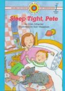 Cover of: Sleep tight, Pete by Ellen Schecter