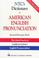 Cover of: NTC's dictionary of American English pronunciation