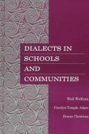Cover of: Dialects in schools and communities