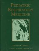 Cover of: Pediatric respiratory medicine