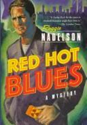 Red hot blues by Reggie Nadelson