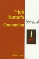 Cover of: The job hunter's spiritual companion