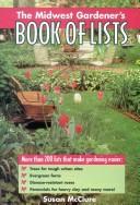 Cover of: The midwest gardener's book of lists