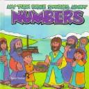 Cover of: My turn Bible stories about numbers by Sarah Fletcher