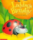 Cover of: Ladybug's birthday by Steve Metzger