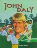 Cover of: John Daly by Martin J. Mooney