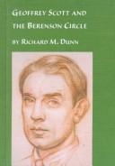 Geoffrey Scott and the Berenson circle by Richard M. Dunn