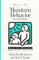 Cover of: How to maintain behavior