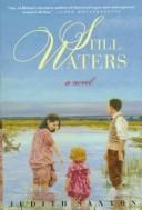 Cover of: Still waters by Judith Saxton