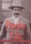 Cover of: The life and times of Pancho Villa by Friedrich Katz