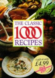 Cover of: The Classic 1000 Recipes