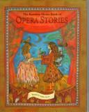 Cover of: The Random House book of opera stories