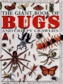 Cover of: The giant book of bugs and creepy crawlies