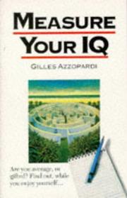 Cover of: Measure Your I.Q. (Foulsham Know How) | Gilles Azzopardi