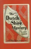 Cover of: The Dutch shoe mystery by Ellery Queen