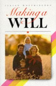 Cover of: Making a Will (Know How) by Julian Worthington