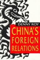 Cover of: China's foreign relations by Denny Roy