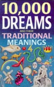Cover of: 10,000 Dreams and Their Traditional Meanings by Foulsham Books, Gustavus Hindman Miller