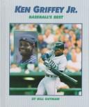 Cover of: Ken Griffey, Jr.: baseball's best
