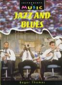 Cover of: Jazz and blues