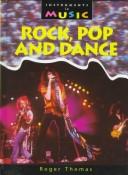 Cover of: Rock, pop, and dance