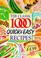 Cover of: The Classic 1000 Quick & Easy Recipes (Classic 1000)