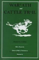 Warpath and cattle trail by Hubert E. Collins