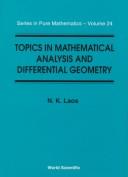 Cover of: Topics in mathematical analysis and differential geometry