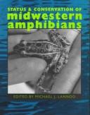 Cover of: Status and conservation of midwestern amphibians | 