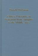 Cover of: Chinese literature in transition from antiquity to the Middle Ages by Donald Holzman
