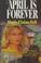 Cover of: April is forever