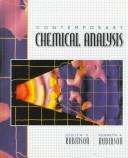 Cover of: Contemporary chemical analysis | Judith F. Rubinson