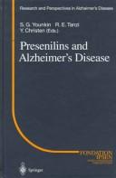 Cover of: Presenilins and Alzheimer's disease by S.G. Younkin, R.E. Tanzi, Y. Christen (eds.).