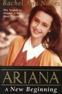 Cover of: Ariana, a new beginning by Rachel Ann Nunes