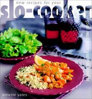 Cover of: New Recipes for Your Slo-Cooker: Good Food from Your Slo-Cooker