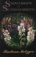 Cover of: Snowdrops and Scandalbroth