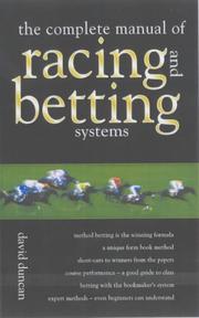 Cover of: The Complete Manual of Racing and Betting by David Duncan